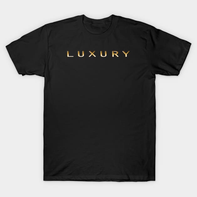 Luxury T-Shirt by SanTees